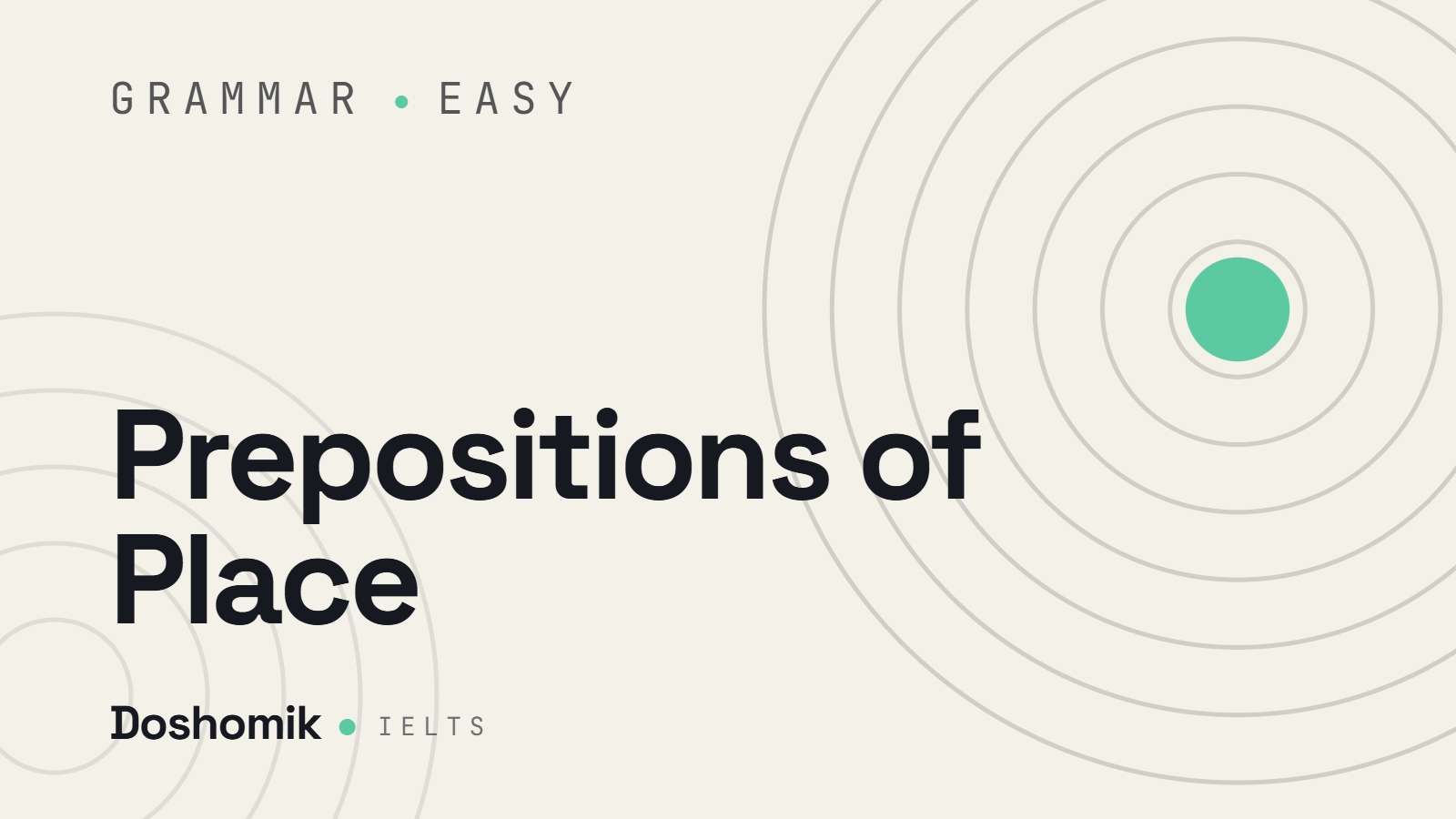 Prepositions of Place