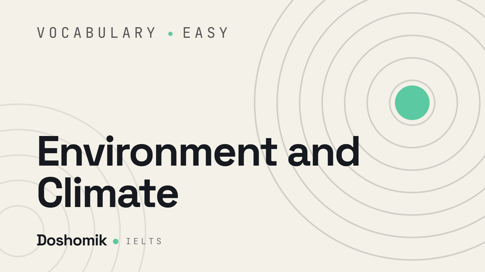 Environment and Climate