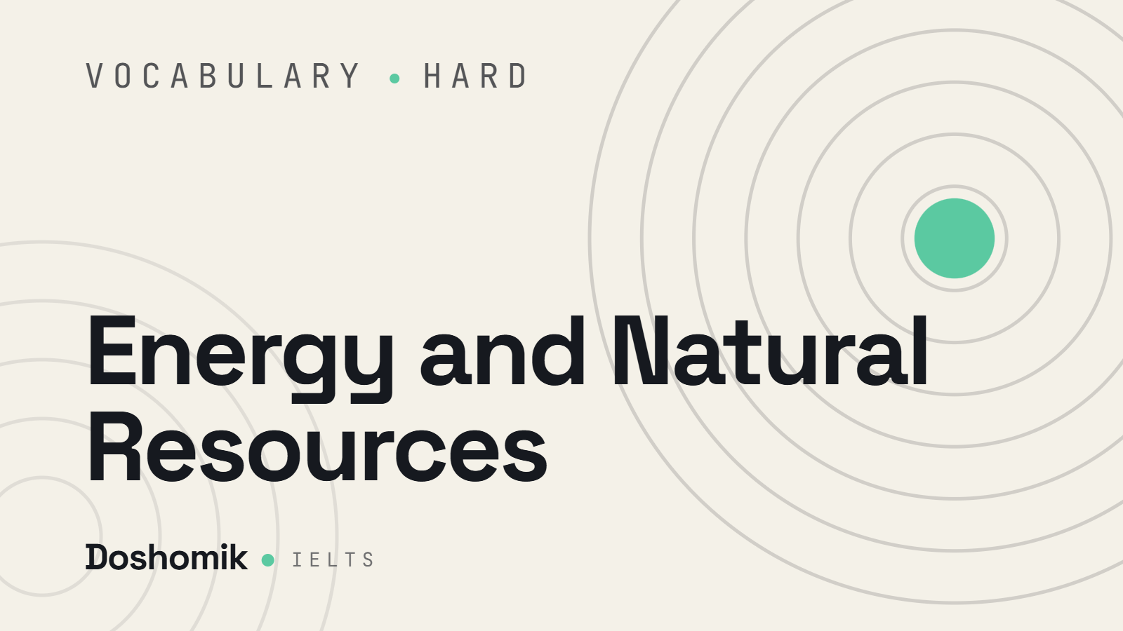 Energy and Natural Resources