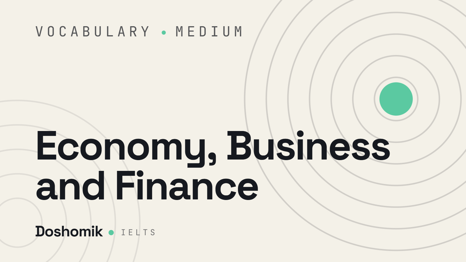 Economy, Business and Finance